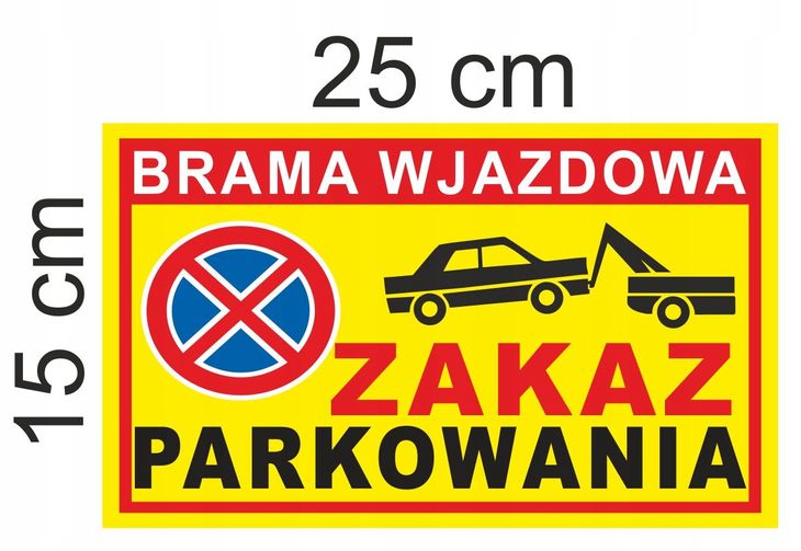 TABLICZKA ZNAK BRAMA WJAZDOWA ZAKAZ PCV 35x20cm ERLI Pl