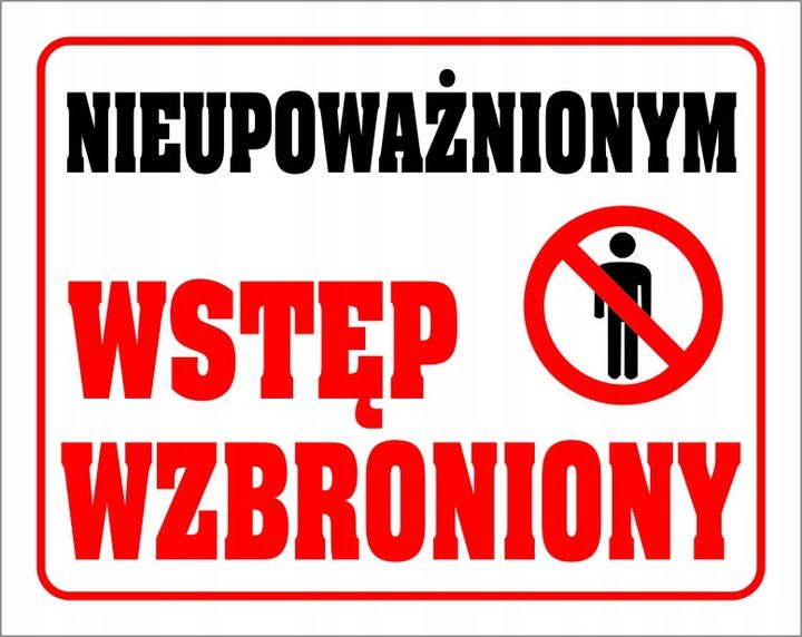 Tablica Pvc X Nieupowa Nionym Wst P Wzbroniony Erli Pl