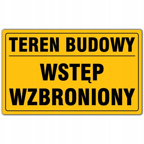 TABLICA PCV ZNAK TEREN BUDOWY WSTĘP WZBRONIONY ERLI pl