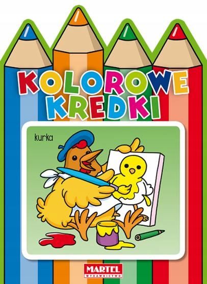 Martel Kolorowanki Kolorowe Kredki Kurka Erli Pl