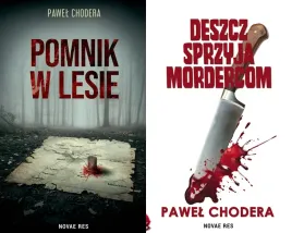 pakiet-2x-pomnik-w-lesie-deszcz-sprzyja-mordercom-pawel-chodera