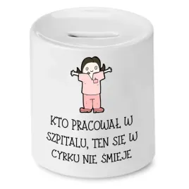 skarbonka-dla-pielegniarki-w-cyrku-sie-nie-smieje-z-nadrukiem-ze-zdjeciem