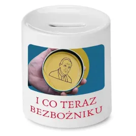 skarbonka-smieszna-zabawna-i-co-teraz-bezbozniku-z-nadrukiem-ze-zdjeciem