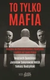 to-tylko-mafia