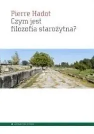 czym-jest-filozofia-starozytna-pierre-hadot