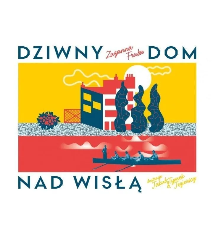 dziwny-dom-nad-wisla