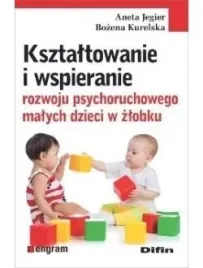 ksztaltowanie-i-wspieranie-rozwoju-psychoruch