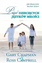 piec-dzieciecych-jezykow-milosci-tw-chapman-gary