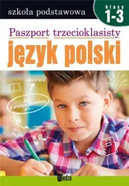 paszport-trzecioklasisty-jezyk-polski-klasy-1-3