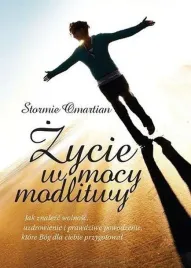 zycie-w-mocy-modlitwy-omartian-stormie