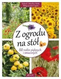 z-ogrodu-na-stol-60-roslin-pieknych-i-smacznych