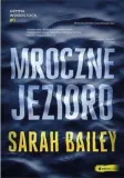 mroczne-jezioro-sarah-bailey
