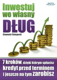 inwestuj-we-wlasny-dlug-slawomir-sniegocki