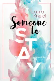 someone-to-stay-laura-kneidl