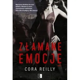 zlamane-emocje-cora-reilly