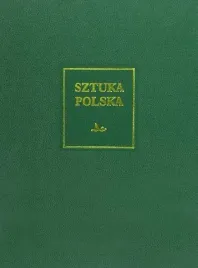 sztuka-polska-t-4-wczesny-barok-mieczyslaw-zlat