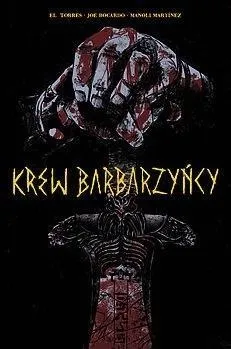 krew-barbarzyncy-el-torres