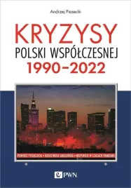 kryzysy-polski-wspolczesnej-1990-2022