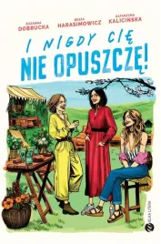 i-nigdy-cie-nie-opuszcze