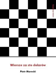 wiersze-za-sto-dolarow-piotr-marecki