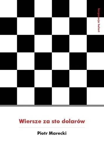 wiersze-za-sto-dolarow-piotr-marecki