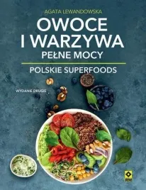 owoce-i-warzywa-pelne-mocy-polskie-superfoods-w-2