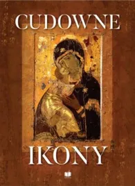 cudowne-ikony-wiera-kulikowa
