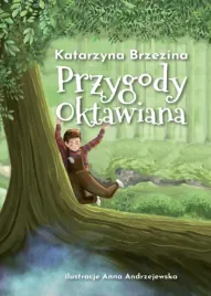 przygody-oktawiana-katarzyna-brzezina