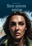 sen-snem-snow-krystyna-zelek