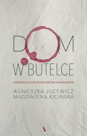 dom-w-butelce-rozmowy-z-doroslymi-dziecmi