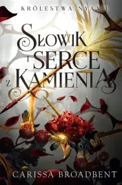 krolestwa-nyaxii-t-3-slowik-i-serce-z-kamienia-carissa-broadbent
