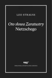 oto-slowa-zaratustry-nietzschego-leo-strauss