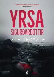 zle-decyzje-yrsa-sigurdardottir