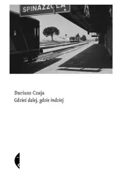 gdzies-dalej-gdzie-indziej-w-3-dariusz-czaja