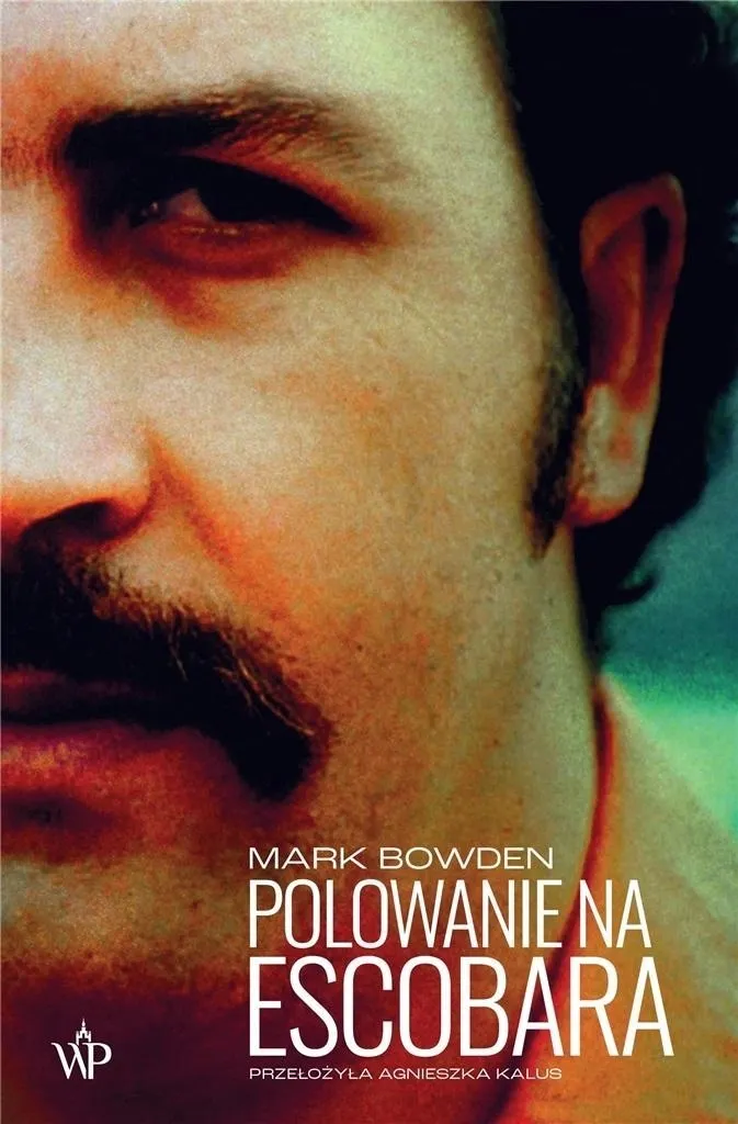 polowanie-na-escobara-mark-bowden