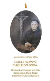 ciagle-wzwyz-ciagle-do-boga-lucyna-czerminska