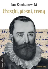 fraszki-piesni-treny-jan-kochanowski