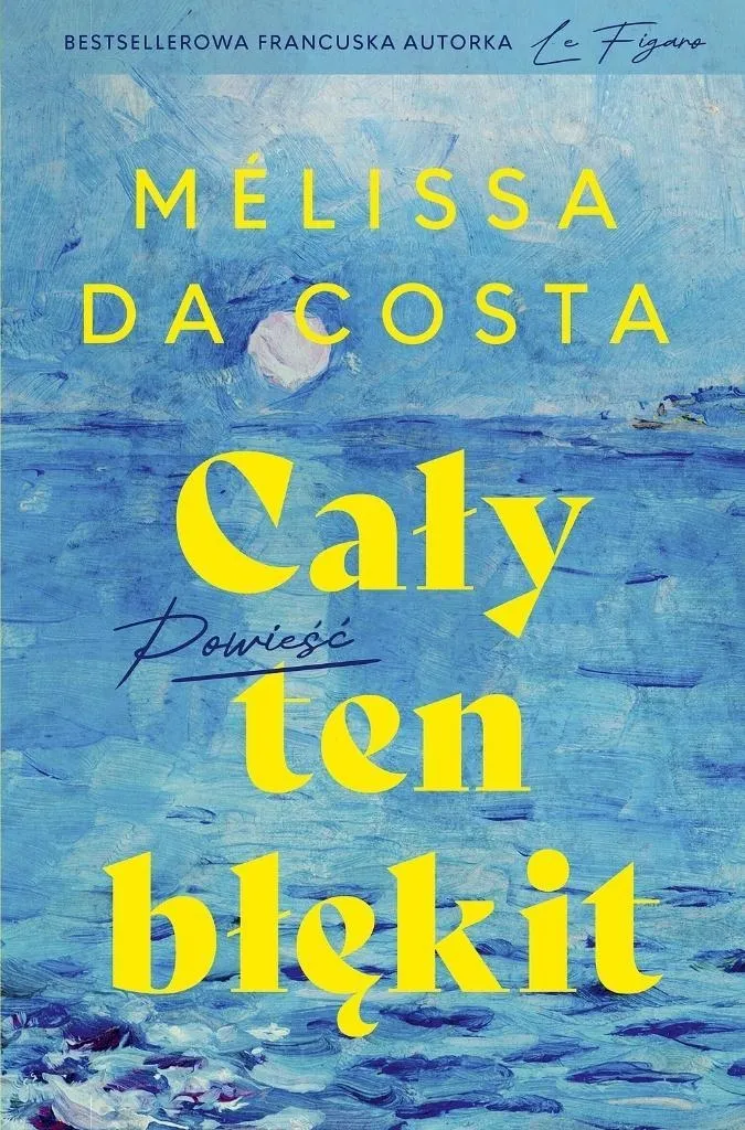 caly-ten-blekit-melissa-da-costa