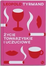 zycie-towarzyskie-i-uczuciowe-leopold-tyrmand