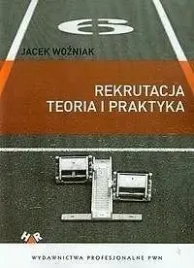 rekrutacja-teoria-i-praktyka-jacek-wozniak