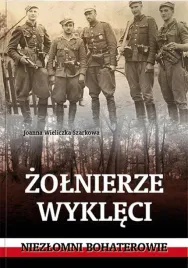 zolnierze-wykleci-niezlomni-bohaterowie