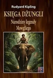 ksiega-dzungli-narodziny-legendy-mowgliego-tw