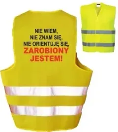 kamizelka-nadruk-nie-wiem-nie-znam-sie-nie-orientuje-sie-zarobiony-jestem