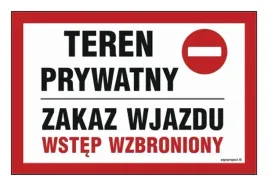 teren-prywatny-zakaz-wjazdu-wstep-wzbroniony-300x200-tabliczka-wododporna
