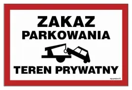 zakaz-parkowania-teren-prywatny-holowanie-30x20-cm