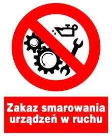 zzo-23-znak-bhp-zakaz-smarowania-urzadzen-w-ruchu