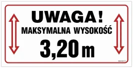 uwaga-maksymalna-wysokosc-320-m-60x30-plyta