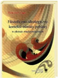 ideologiczny-kontekst-oswiaty-w-okresie-miedzywoje