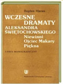 aleksander-swietochowski-wczesne-dramaty-mazan