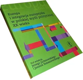 europa-i-integracja-polska-mysl-polityczna-xx-w